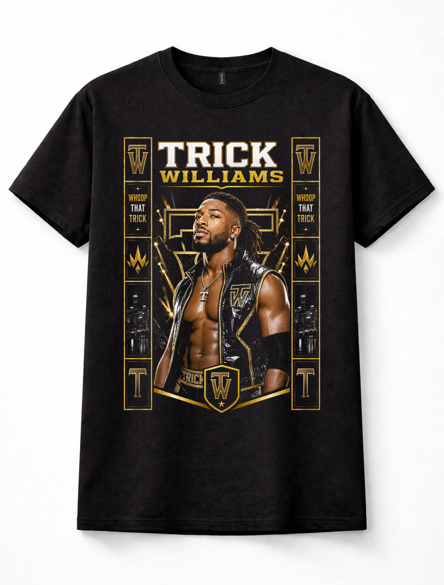 Trick Williams WWE NXT Whoop That Trick Wrestling Superstar Unisex T-Shirt