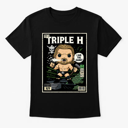 Triple H “I Am The Game” Pop Comic Wrestling Unisex T-Shirt Sledgehammer Edition