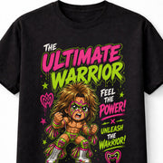 Ultimate Warrior Feel The Power Wrestling Legend Unisex T-Shirt