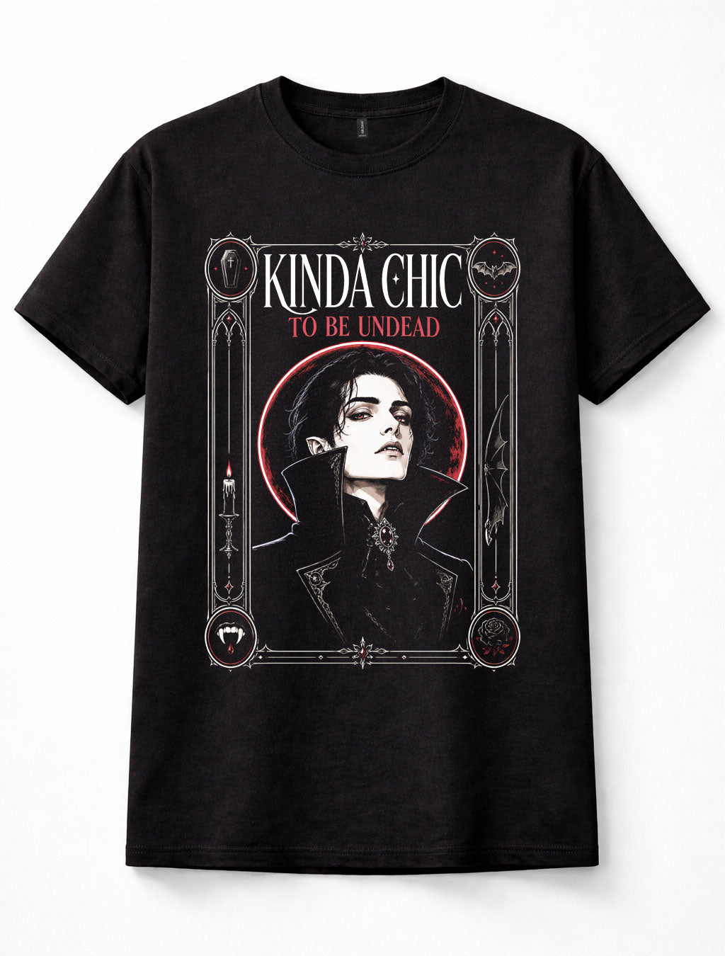 Kinda Chic Undead Vampire Gothic Dracula Blood Goth Horror Unisex T-Shirt
