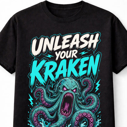 Unleash Your Kraken Mythical Sea Monster Horror Ocean Unisex T-Shirt