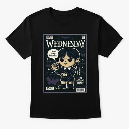 Wednesday Addams “I Don’t Bury Hatchets” T-Shirt – Gothic Retro Comic Style Tee for Addams Family Fans