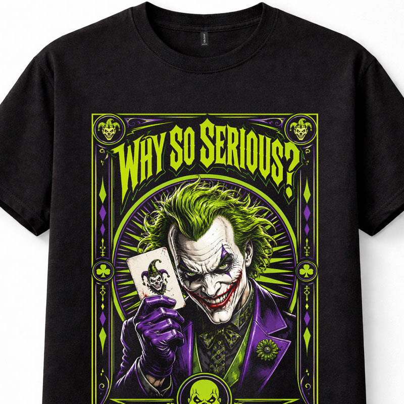 Batman Joker Why So Serious DC Comics Villain Graphic Unisex T-Shirt