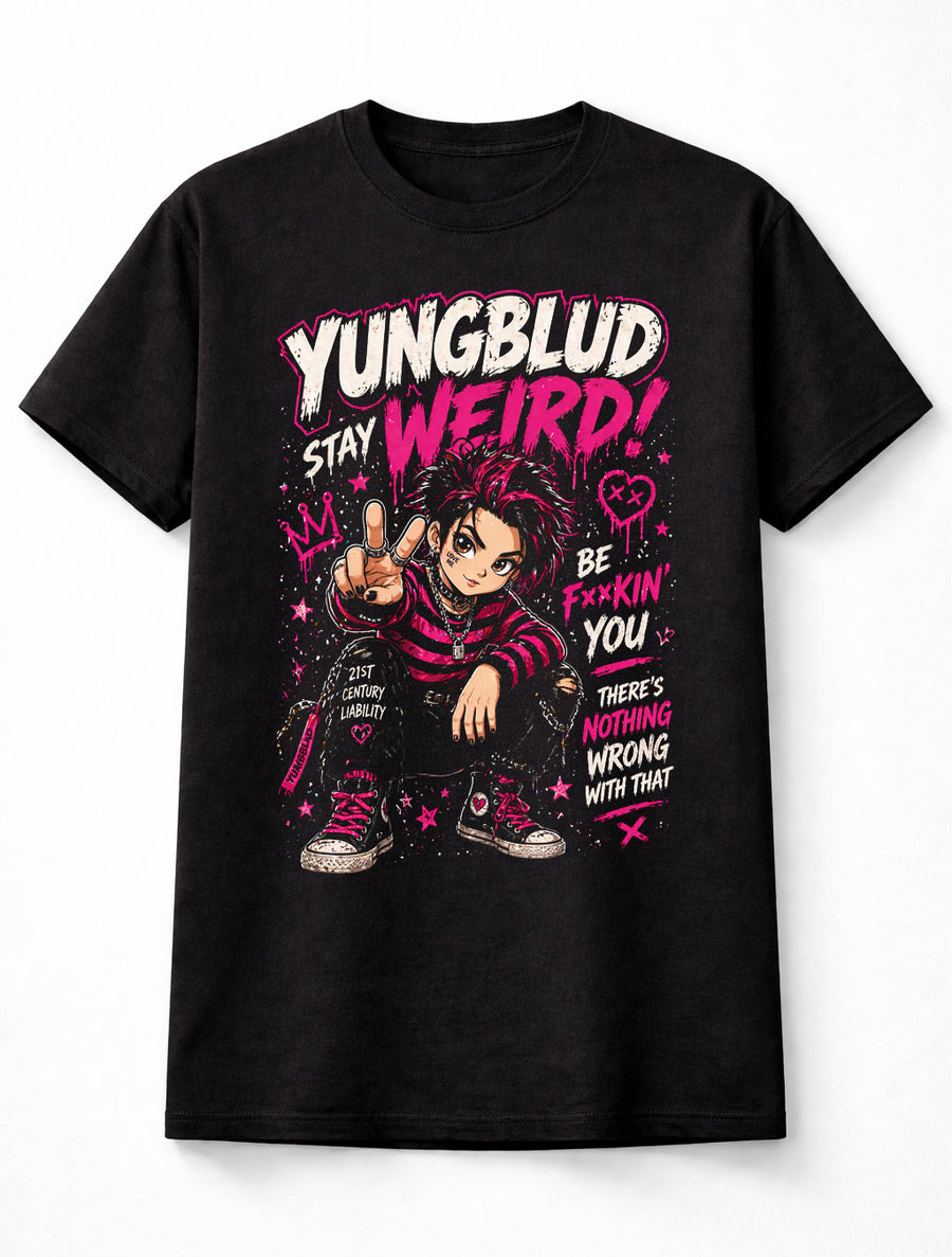 YUNGBLUD Stay Weird Graphic T-Shirt Punk Rock Alt Music Tee Pink Black Be Fxxkin You Adults & Kids Unisex T-Shirt